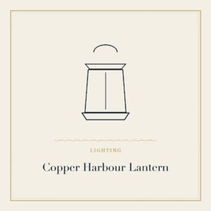 Copper harbour lantern
